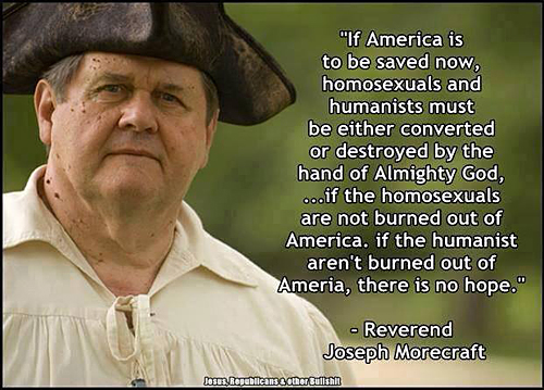 Reverend Josepy Morecraft, Christian bigot
