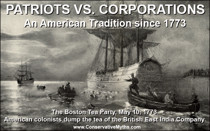 Patriots versus Corporations, and American Tradition since the Boston Tea Party