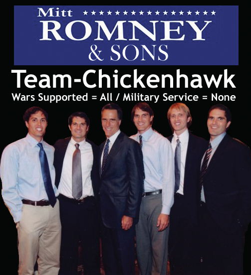 Mitt Romney and Sons - Team Chickenhawk