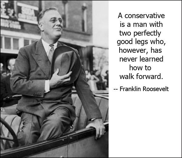 Conservatism: the search for a superior moral justification for selfishness.